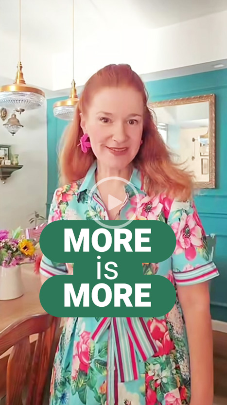 MORE is MORE